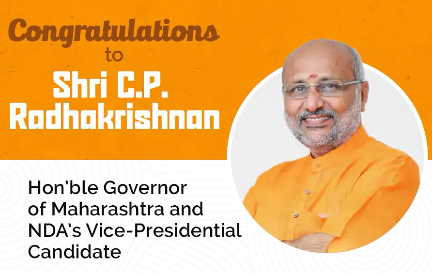 Congratulations to Shri C.P. Radhakrishnan, Hon'ble Governor of Maharashtra and NDA Vice Presidential Candidate